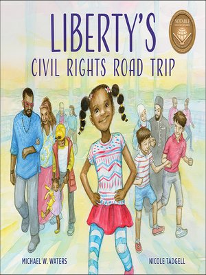 cover image of Liberty's Civil Rights Road Trip